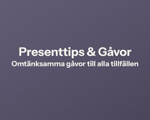 Collection image for: Presenttips & Gåvor